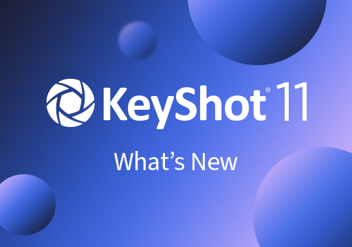 KeyShot 11 Welcome Window Graphics